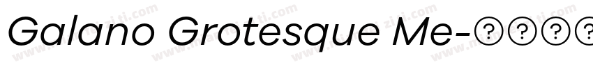 Galano Grotesque Me字体转换